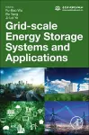 Grid-Scale Energy Storage Systems and Applications cover