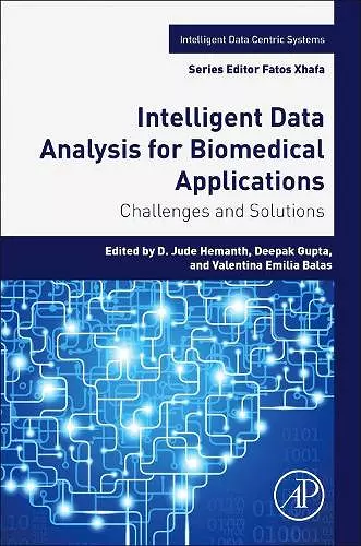 Intelligent Data Analysis for Biomedical Applications cover