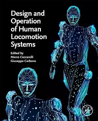 Design and Operation of Human Locomotion Systems cover