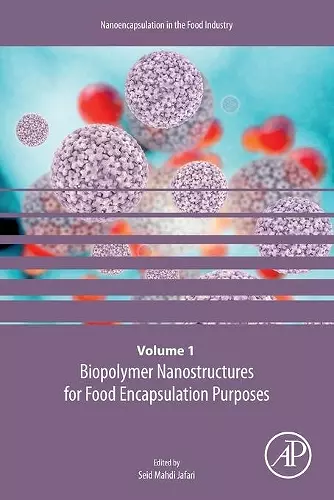 Biopolymer Nanostructures for Food Encapsulation Purposes cover