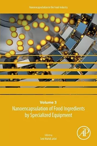 Nanoencapsulation of Food Ingredients by Specialized Equipment cover