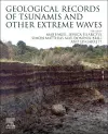 Geological Records of Tsunamis and Other Extreme Waves cover