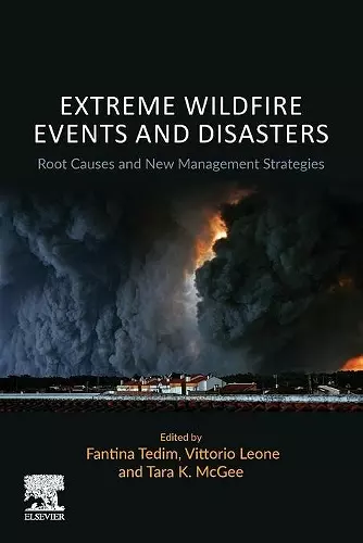 Extreme Wildfire Events and Disasters cover