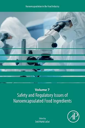 Safety and Regulatory Issues of Nanoencapsulated Food Ingredients cover