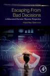 Escaping from Bad Decisions cover