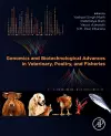 Genomics and Biotechnological Advances in Veterinary, Poultry, and Fisheries cover