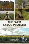 The Farm Labor Problem cover