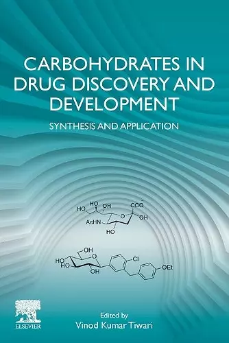 Carbohydrates in Drug Discovery and Development cover