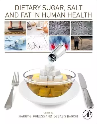 Dietary Sugar, Salt and Fat in Human Health cover