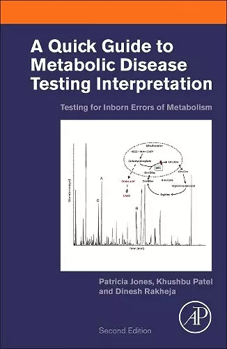 A Quick Guide to Metabolic Disease Testing Interpretation cover