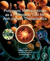 Polymeric Nanoparticles as a Promising Tool for Anti-cancer Therapeutics cover