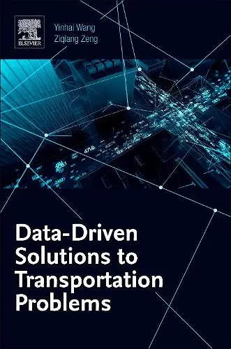Data-Driven Solutions to Transportation Problems cover