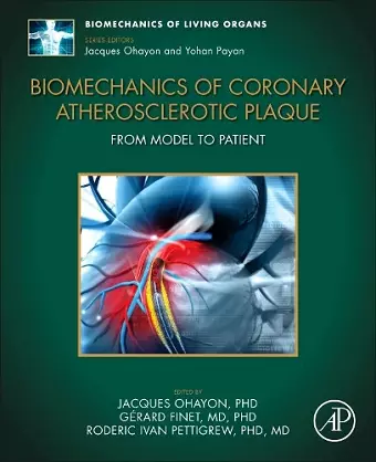 Biomechanics of Coronary Atherosclerotic Plaque cover