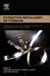 Extractive Metallurgy of Titanium cover