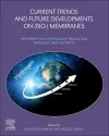 Current Trends and Future Developments on (Bio-) Membranes cover