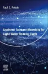 Accident-Tolerant Materials for Light Water Reactor Fuels cover