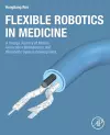 Flexible Robotics in Medicine cover