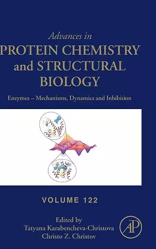 Enzymes – Mechanisms, Dynamics and Inhibition cover