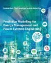 Predictive Modelling for Energy Management and Power Systems Engineering cover