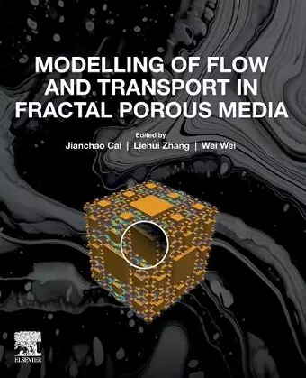 Modelling of Flow and Transport in Fractal Porous Media cover