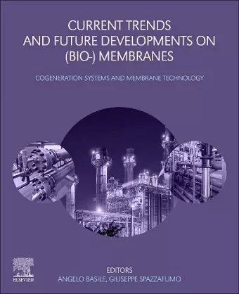 Current Trends and Future Developments on (Bio-) Membranes cover