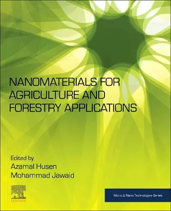 Nanomaterials for Agriculture and Forestry Applications cover