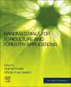 Nanomaterials for Agriculture and Forestry Applications cover