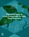 Phytochemicals as Lead Compounds for New Drug Discovery cover