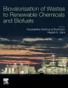 Biovalorisation of Wastes to Renewable Chemicals and Biofuels cover