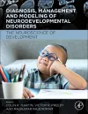 Diagnosis, Management and Modeling of Neurodevelopmental Disorders cover