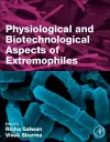 Physiological and Biotechnological Aspects of Extremophiles cover