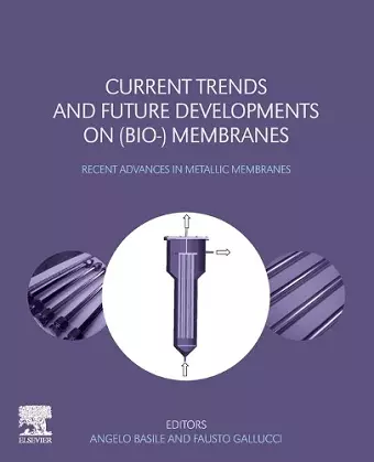 Current Trends and Future Developments on (Bio-) Membranes cover