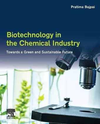 Biotechnology in the Chemical Industry cover