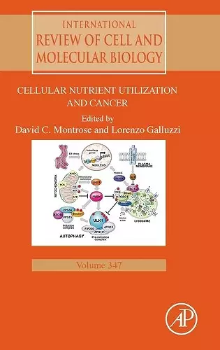 Cellular Nutrient Utilization and Cancer cover