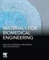 Materials for Biomedical Engineering: Bioactive Materials, Properties, and Applications cover