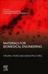 Materials for Biomedical Engineering: Organic Micro and Nanostructures cover