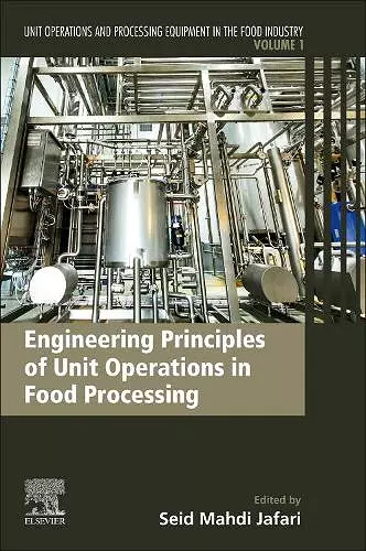 Engineering Principles of Unit Operations in Food Processing cover