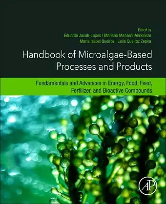 Handbook of Microalgae-Based Processes and Products cover