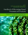 Handbook of Microalgae-Based Processes and Products cover