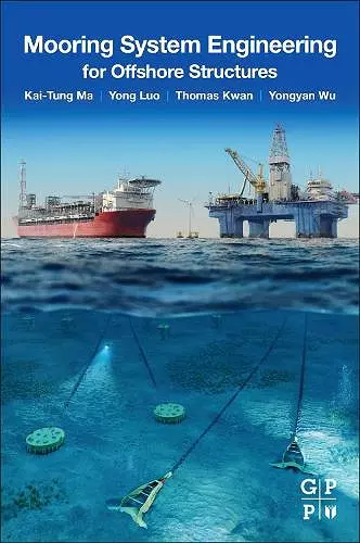 Mooring System Engineering for Offshore Structures cover