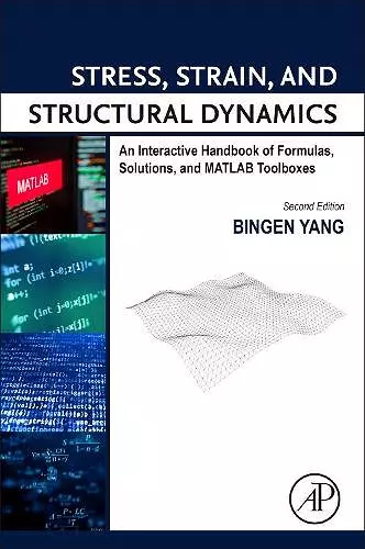 Stress, Strain, and Structural Dynamics cover