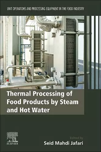 Thermal Processing of Food Products by Steam and Hot Water cover