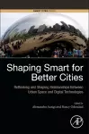 Shaping Smart for Better Cities cover