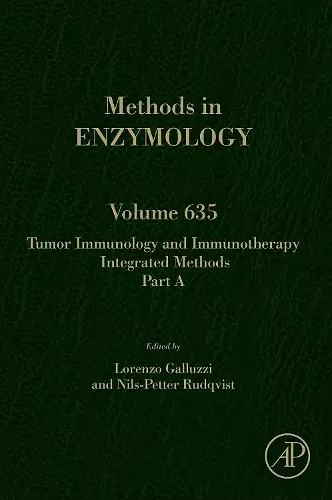 Tumor Immunology and Immunotherapy - Integrated Methods Part A cover