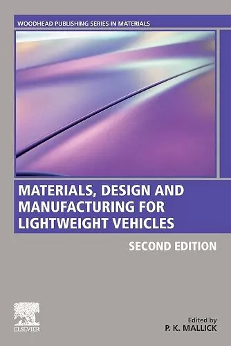 Materials, Design and Manufacturing for Lightweight Vehicles cover