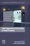 Low-Temperature Processing of Food Products cover