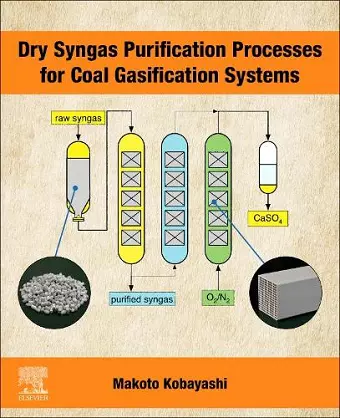 Dry Syngas Purification Processes for Coal Gasification Systems cover