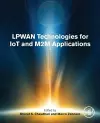 LPWAN Technologies for IoT and M2M Applications cover