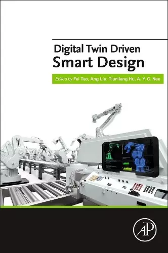 Digital Twin Driven Smart Design cover