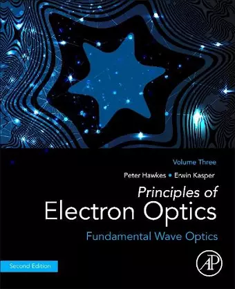 Principles of Electron Optics, Volume 3 cover